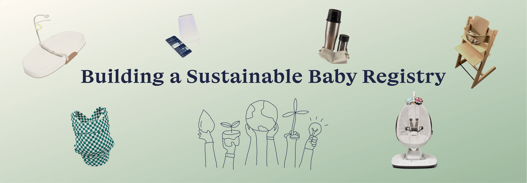Building a sustainable registry with secondhand baby items