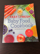 used Rockridge Press Fast and Fresh Baby Food Cookbook