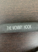 secondhand The Mommy Hook Stroller Assistant